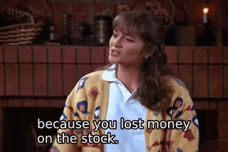 because you lost money on the stock. - The Stock Tip